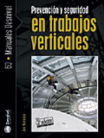 PREVENCION Y SEGURIDAD EN TRABAJOS VERTICALES